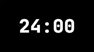 24 minute Countdown Timer - 8K Ultra HD