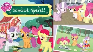 🦄🎠 Kids Book Read Aloud: My Little Pony : School Spirit