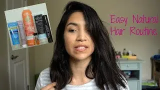 Easy Natural Hair Routine