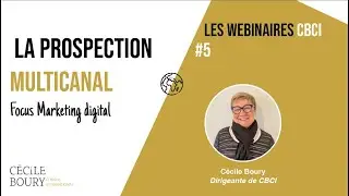 La prospection multicanal - Webinar #5