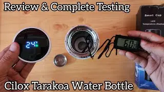 Cilox Takaroa Water Bottle With Temp Display Review and Complete Testing | Best Water for Summer Use