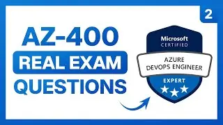 Microsoft Azure DevOps Solutions Exam Questions | AZ-400 Practice Questions and Answers (Ep. 2)