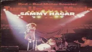 Sammy Hagar - Bad Motor Scooter [Live] (1979) (Remastered) HQ