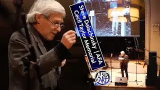 Steve Dalachinsky - Poet   | AFA Cecil Taylor Memorial