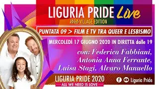 LIGURIA PRIDE LIVE &ndash; S1 P09 &ndash; Film e TV tra queer e lesbismo [Web Village Edition]
