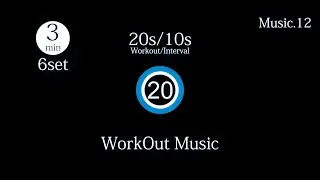 3min 20sec 10int 6set Music12