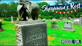 Showman's Rest The Oklahoma Circus Cemetery