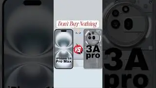nothing phone 3a pro vs iphone 16 pro max #smartphone #nothing #apple