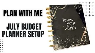 Plan With Me | July Budget Planner Setup