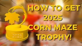 HOW TO GET 2025 CORN MAZE TROPHY IN WORK AT A PIZZA PLACE | ROBLOX