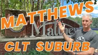 Matthews NC - Best Charlotte Suburbs | Living in Charlotte