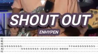 SHOUT OUT |&copy;ENHYPEN |【Guitar Cover】with TABS