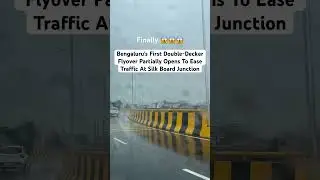 Bengaluru's First Double-Decker Flyover Partially Opens To Ease Traffic At silk Board #bangalorenews