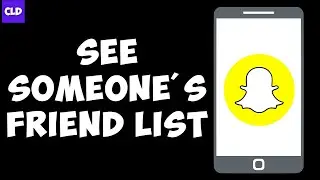 How to SEE someone's Friend list on Snapchat (2023)