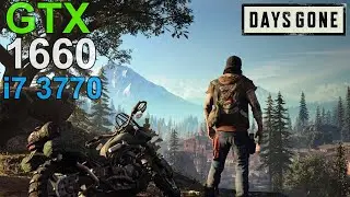 Days Gone GTX 1660 - i7 3770