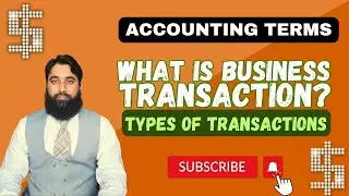 What is business Transaction || Types of business transactions || Class 11 Accounts || An Overview