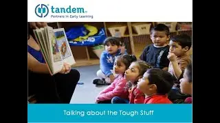 Talking About the Tough Stuff: Strategies for Supporting Children and Families Experiencing Trauma