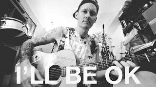 #60 | I'll Be Ok