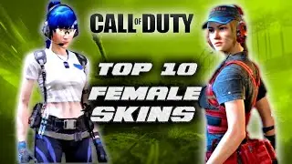 Call of Duty Mobile: TOP 10 FEMALE SKINS 🌸