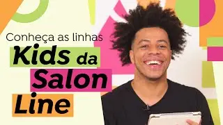 Conhe&ccedil;a a Linha Salon Line Kids Indicado para Crian&ccedil;as | Vitrine Salon Line com Johnny Klein