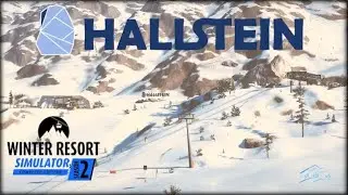 Ich starte ein LetsPlay | Winter Resort Simulator Season 2 | Hallstein selbst ausbauen