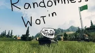 World Of Tanks Randomness with BurgerX a.k.a Michael
