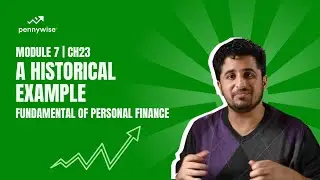 A Historical Example | M7 CH23 | Fundamentals of personal finance