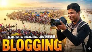 MAGH MELA PRAYAGRAJ ADVENTURE! 🚩 Lost in the Crowd at Sangam 🇮🇳