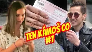 Ten Kámoš co #7