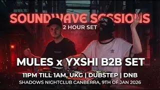 Mules X YXSHI | 2-Hour UKG, Dubstep & DnB Live @ Shadows Canberra