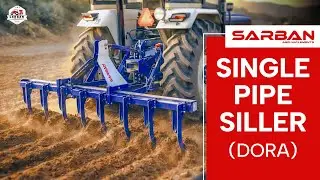 Однотрубный силлер (Дора) - Sarban Agri Implements, Сангария