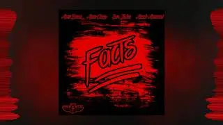 COE ENT - FACTS Prod By Doja Beatx