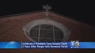Archdiocese Of Philadelphia Closes Essington Church