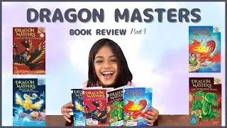 Dragon Masters Book Review Part 1