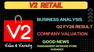 V2 Retail Business Analysis || Q2FY26 Number || Company Valuation || Management Guidance