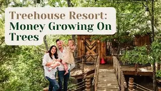Money Growing on Treehouses & Airbnb: A Real Estate Entrepreneur's Journey to Success