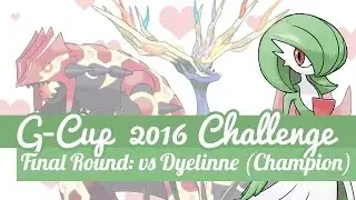 ONE LAST VGC16 [G-Cup Challenge #4 vs Rettuce]