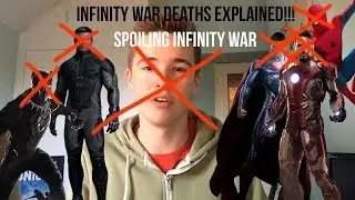 EVERY AVENGERS INFINITY WAR DEATH EXPLAINED!!! (SPOILERS)