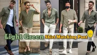 Light Green Shirt Matching Pant | Light Green Shirt Combination Pant | Light Green Shirt Outfit Men
