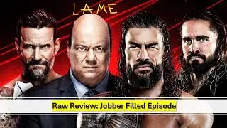Raw Review: Jobber Filled Episode