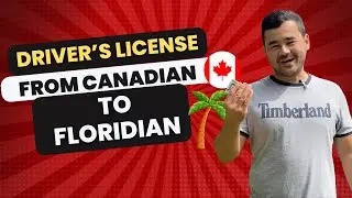 Transfer from Canadian to Florida Driver's license | Must know things before go to DMV