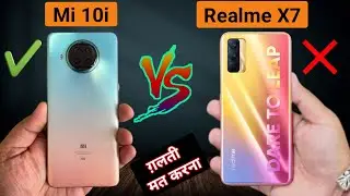 Realme X7 vs Mi 10i Comparison | Which one is better ? Mi 10i vs realme x7