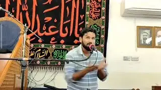 Dua Dega mujhko gharana Ali ka Sayed Qasim Abbas husainiya AL musvi sharq Kuwait 