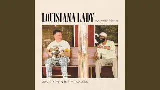 Louisiana Lady (Quartet Remix)