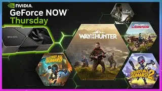 Новости GeForce NOW: обновление 4080 Ultimate, описание NVIDIA DLSS 3 + еще 7 игр!