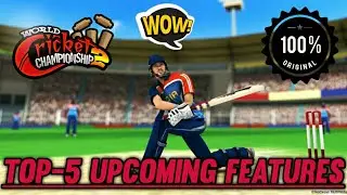 Wcc2 Top 5 Upcoming Features By Andro Gaming King!