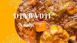 Comment faire un délicieux Djabadji malien (Nandji)