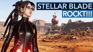 Das neue Action-Spiel gef&auml;llt mir so gut, ich will gar nicht mehr aufh&ouml;ren! - Stellar Blade