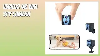 REVIEW (2026): Vebiliki 4K WiFi Spy Camera. Features