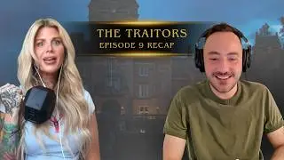 Traitors Season 4, Episode 9 Recap w/Sean Ross